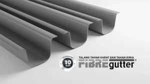 FIBRE GUTTER with logo garansi